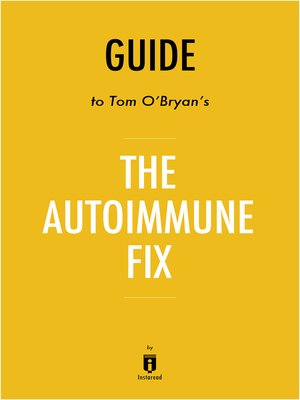 cover image of Guide to Tom O'Bryan's The Autoimmune Fix by Instaread